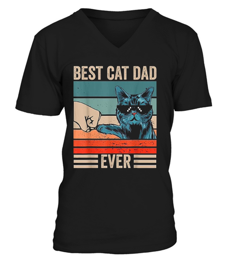 Vintage Best Cat Dad Ever Bump Fist Fathers Day Gifts V-Neck T-shirt