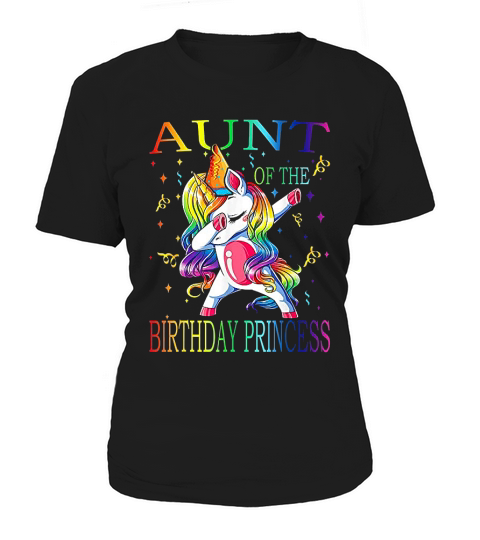 Aunt Of The Birthday Princess Unicorn Women's T-Shirt