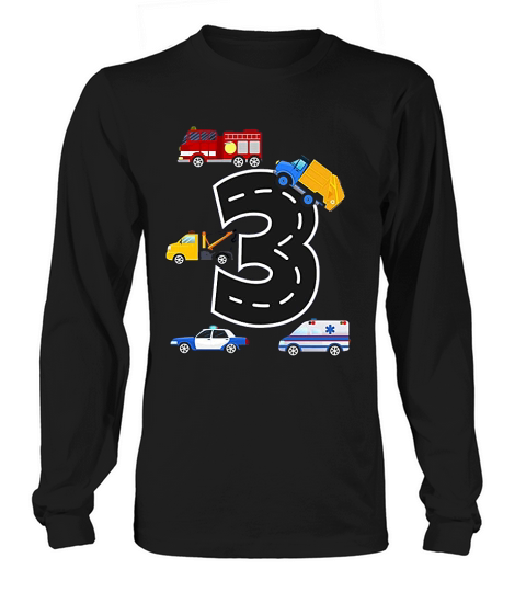3rd Birthday Boys Fire Truck Police Car  3 Year Old Long sleeved Unisex