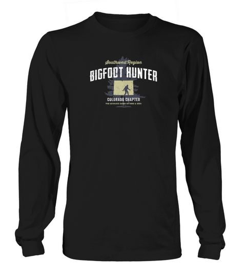 Colorado Bigfoot Hunter Funny Sasquatch Long sleeved Unisex