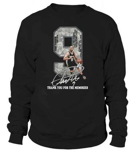 Tony Parker 2001 2018 thank you for the memories Sweatshirt Unisex