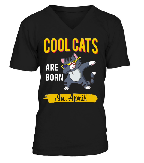 Cool Cats Are Born In April Tee Kids Bday Dab Ca V-Neck T-shirt