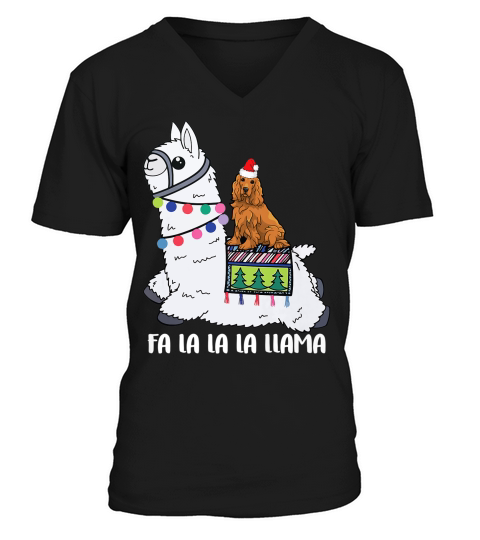 Fa La La La Llama And Cocker Spaniel Dog Christmas Tshirt V-Neck T-shirt