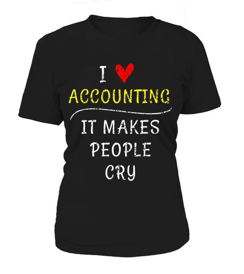 Accounting Humor For Cpa Cry T-shirt Women's T-Shirt