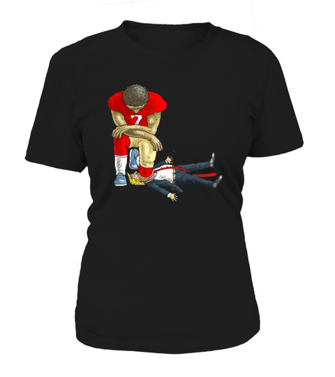 Colin Kaepernick take a knee on mouth Trump Women's T-Shirt