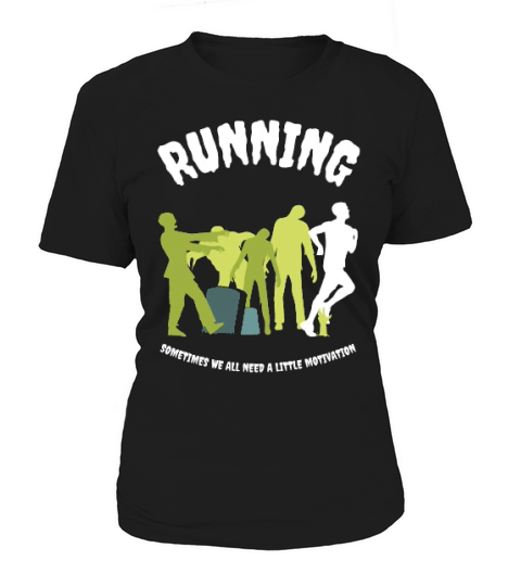 Zombie Motivation Women's T-Shirt