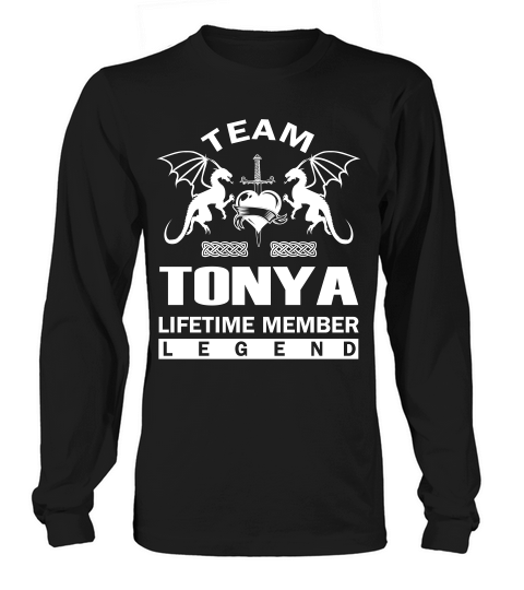 Funny Teamtonya Lifetime Member Legend Long sleeved Unisex