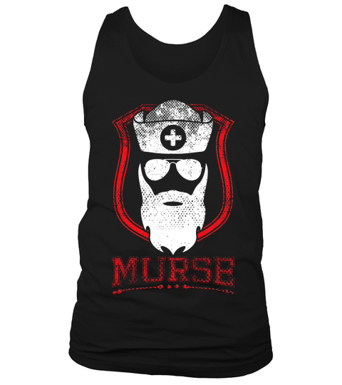 Murse Funny Male Registered Nurse T-shirt Tank Top Unisex