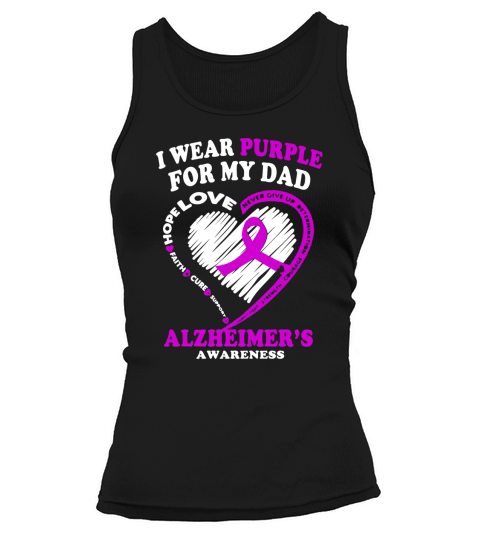 Alzheimers Awareness Shirt - I Wear Purple For My Dad Tank top Woman