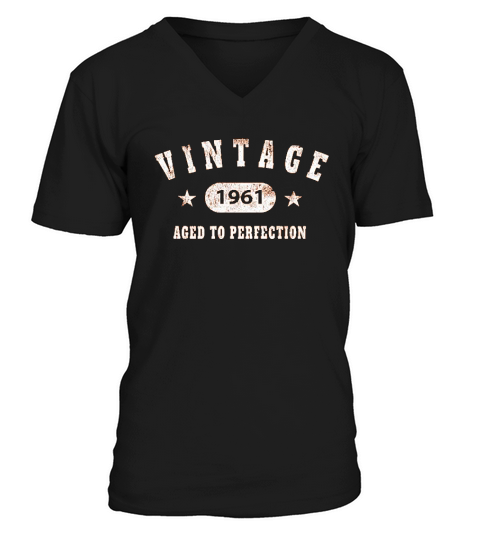 60th Birthday Gift  Vintage 1961 Aged To Perfection V-Neck T-shirt