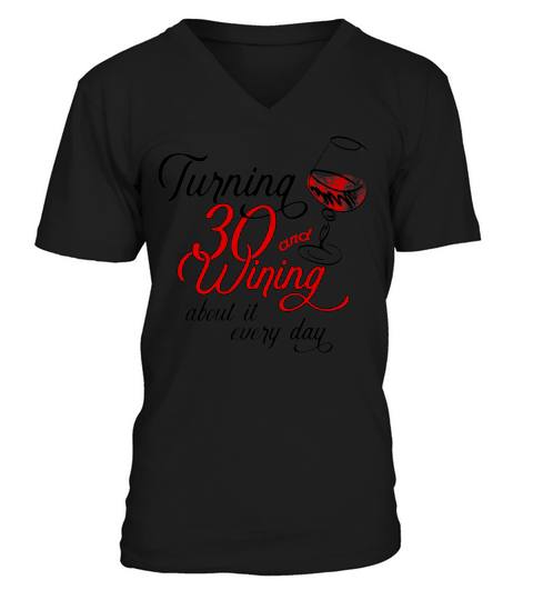 Peaktee 30th Birthday Wine Short Sleeve Gift For Women V-Neck T-shirt