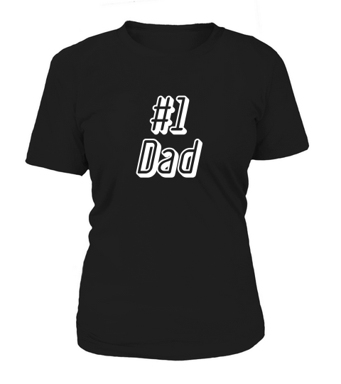 1 Dad Love My Daddy Shirts Fathers Day Gifts Women's T-Shirt