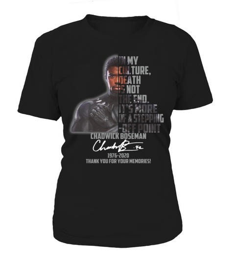 Chadwick Boseman Signature 1976 2020 Thank You For Your Memories Women's T-Shirt
