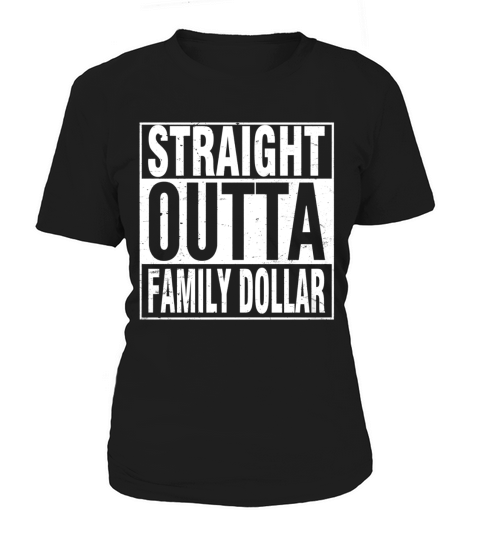 FAMILY DOLLAR (3) Women's T-Shirt