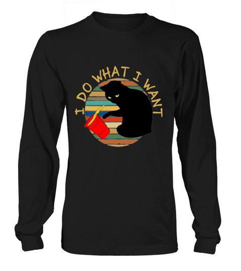 Cat I Do What I Want Retro Vintage Sunset Shirt Long sleeved Unisex