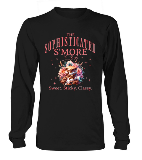 The sophisticated Smore club Sweet Sticky Classy Long sleeved Unisex
