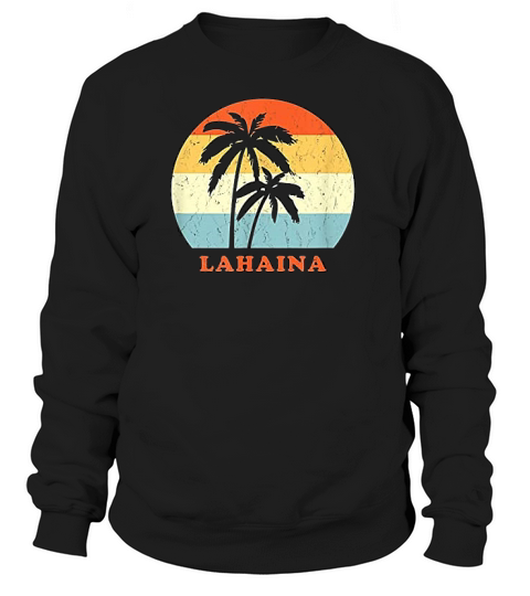 Lahaina Maui Vintage Sun Surf Throwback Vacation Sweatshirt Unisex
