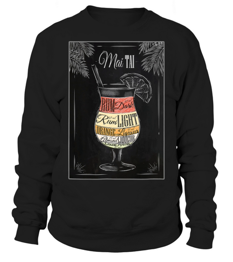 Mai Tai Recipe Vintage Hand Drawn Look T-shirt Sweatshirt Unisex