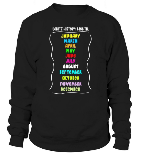 White History Month Colorful Sweatshirt Unisex