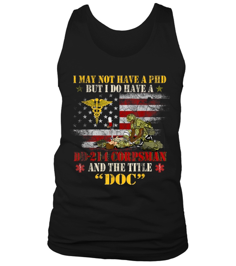 Veterans Day Title Doc DD 214 Gift For Corpsman Veteran Tank Top Unisex