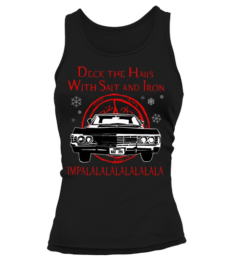 Christmas Deck The Halls With Salt And Iron Tank top Woman