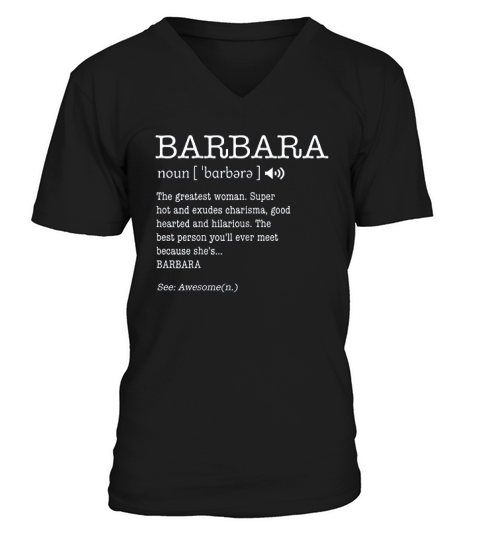 First Name Barbara Funny Definition Women Personalized V-Neck T-shirt