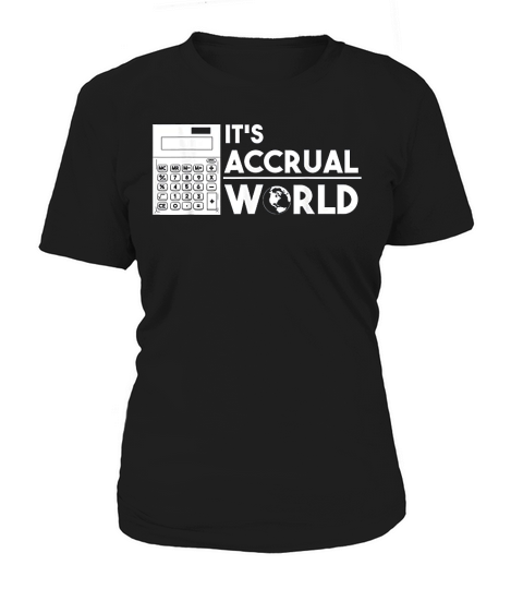 Finance Accounting Accrual World Calculator Women's T-Shirt