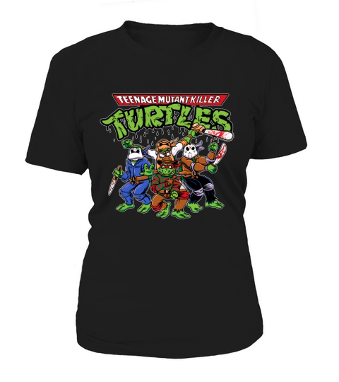 Teenage Mutant Killer Turtles Women's T-Shirt