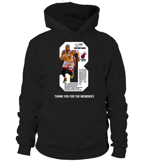 Dwyane wade thank you for the memories Hoodie Unisex