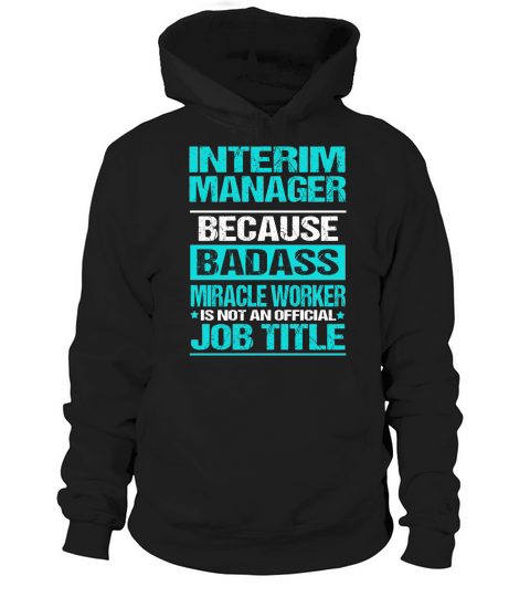 INTERIM MANAGER Hoodie Unisex