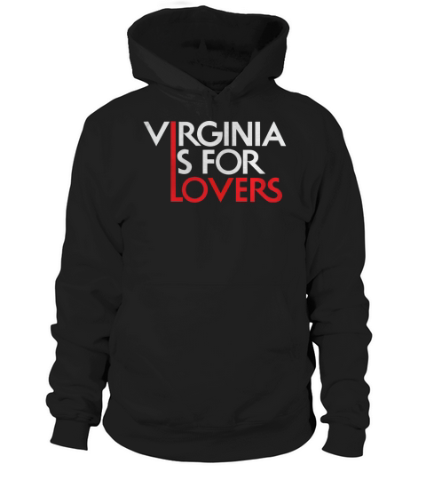 VIRGINIA IS FOR LOVERS Hoodie Unisex