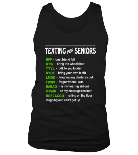 Texting For Seniors Tank Top Unisex