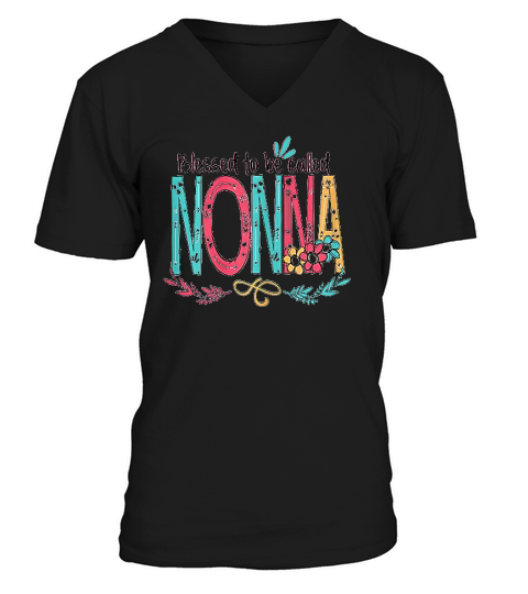 Blessed To Be Called Nonna Colorful Gifts Grandma V-Neck T-shirt