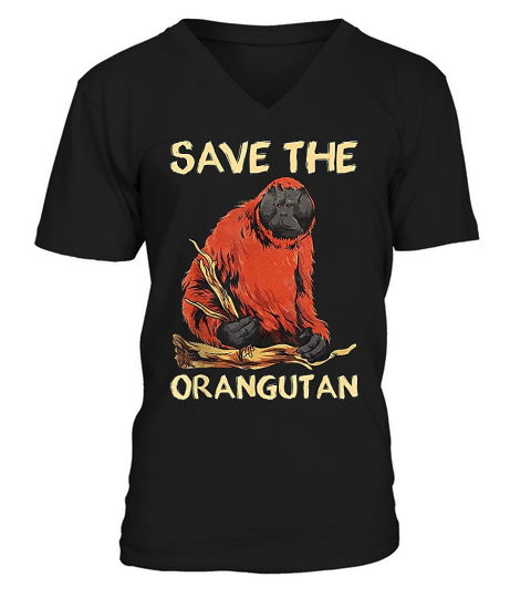Save The Orangutan Endangered Protect Baby Orphan Orangutan V-Neck T-shirt