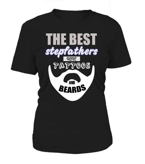 Best Stepfather Beards Tattoo Gift Step Dad Daddy Tee Women's T-Shirt