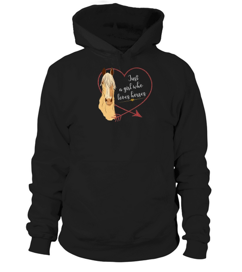 Just A Girl Who Loves Horses Equestrian Hoodie Unisex