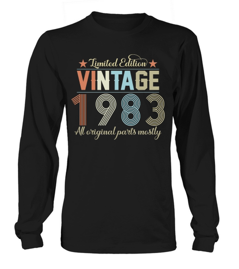 Birthday   Limited Edition Vintage 1983 Long sleeved Unisex
