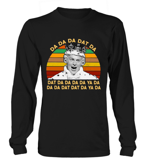 Hamilton King Da Da Da Dat Da Vintage Long sleeved Unisex