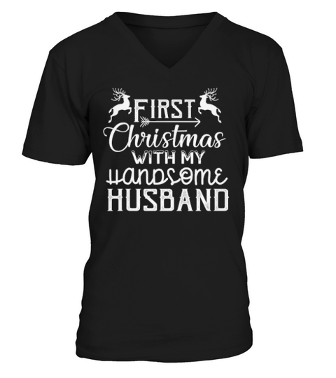 First Christmas With My Handsome Husband V-Neck T-shirt