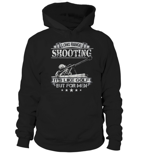 Long Range It Is Like Golf But For Men Hoodie Unisex