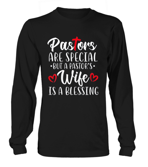 Proud To Be A Pastors Wife Long sleeved Unisex