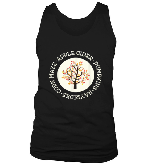 Apple Cider Pumpkins Hayrides Corn Maze Tank Top Unisex