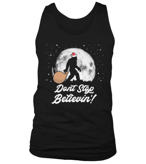 Dont Stop Believing Funny Bigfoot Santa Moon Christmas Tank Top Unisex