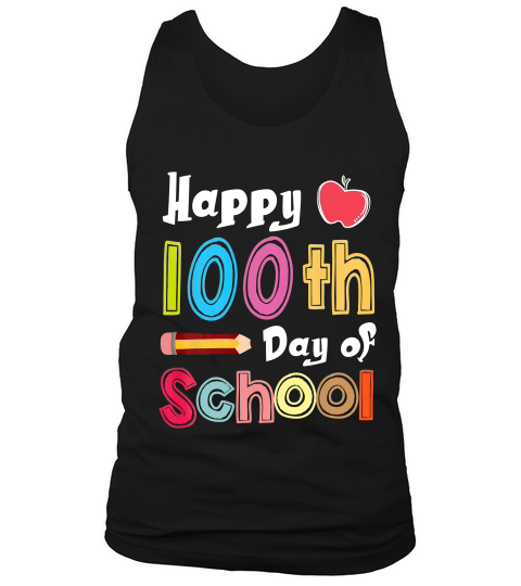 Happy 100th Day Of School For Teacher Or Child T-shirt Tank Top Unisex