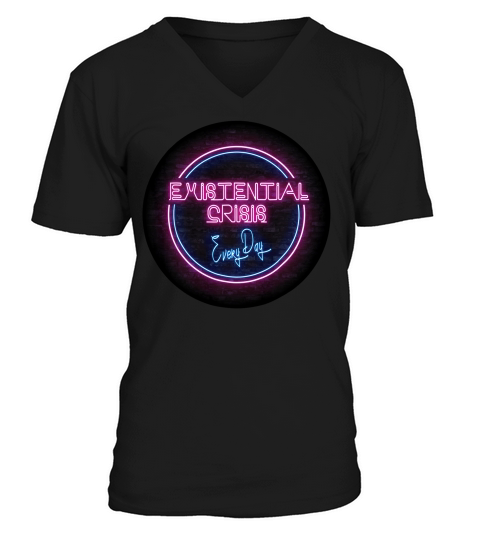 Existential Crisis Funny Nihilist Dark Humour T-shirt V-Neck T-shirt
