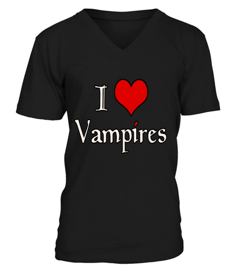 I love Vampires V-Neck T-shirt