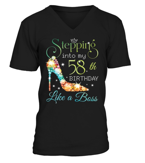Stepping Birthday T-shirt - Stepping Into 58th Like A Boss T-shirt V-Neck T-shirt