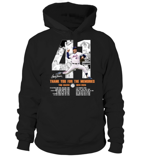 41 Tom Seaver 1944 2020 Thank You For The Memories Signature Hoodie Unisex