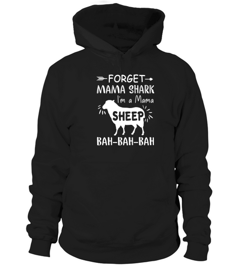 Forger Mama Shark Im A Mama Sheep Gift For Mother Hoodie Unisex