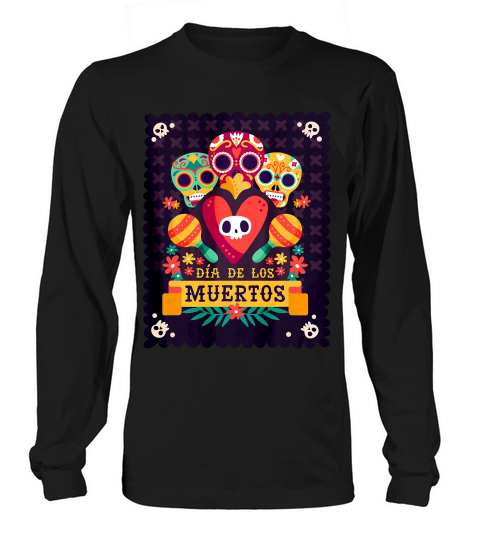 Dia De Los Muertos T-shirt Day Of The Dead Skulls Music Tee Long sleeved Unisex